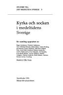 Cover for Kyrka och socken i medeltidens Sverige