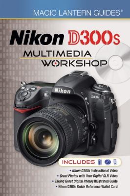 Cover for Nikon D300s Multimedia Workshop With Nikon D300s Quick Reference Wallet Card and 2 DVDs
            
                Magic Lantern Guides Hardcover