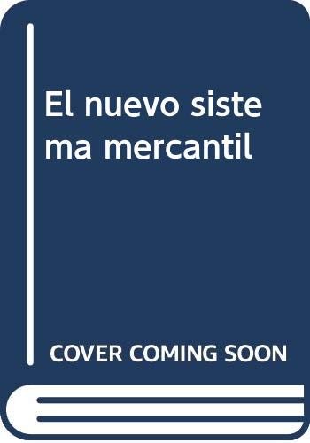 Cover for El nuevo sistema mercantil
