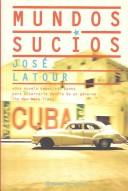 Cover for Mundos Sucios / Dirty Worlds (Planeta Internacional)