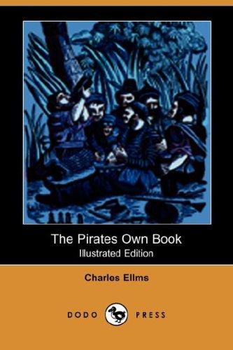 Cover for The Pirates Own Book (Illustrated Edition) (Dodo Press)