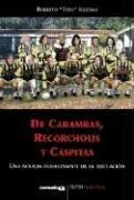 Cover for de Carambas, Recorcholis y Caspitas. Una Mirada Trashumante de La Educacion