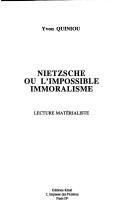 Cover for Nietzsche, ou, L'impossible immoralisme
