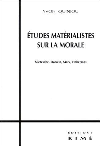 Cover for Etudes matérialistes sur la morale