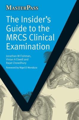 Cover for The Insiders Guide To The Mrcs Clinical Examination