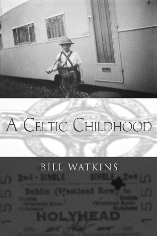 Cover for A Celtic childhood