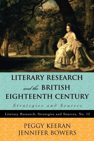 Cover for Literary Research and the British Eighteenth Century : Strategies and Sources