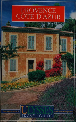 Cover for Provence Cote D'Azur (Ulysses Travel Guide)