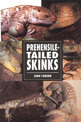 Cover for Prehensile-Tailed Skinks (Herpetology Series)