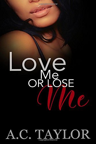 Cover for Love Me Or Lose Me