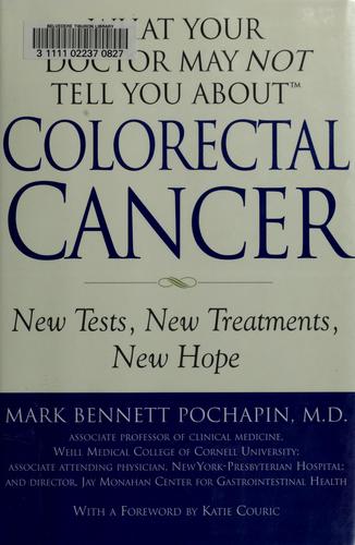 Cover for What your doctor may not tell you about colorectal cancer