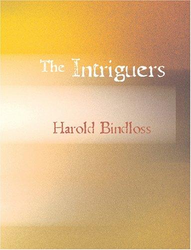 Cover for The Intriguers (Large Print Edition)
