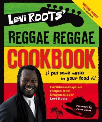 Cover for Levi Roots Reggae Reggae Cookbook