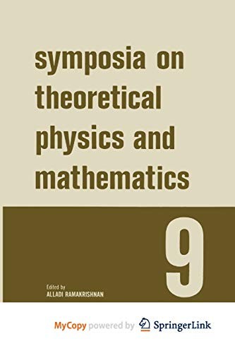 Cover for Symposia on Theoretical Physics and Mathematics 9