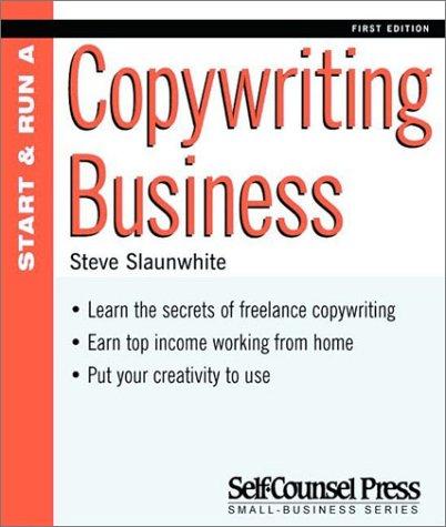 Cover for Start and Run a Copywriting Business (Start & Run a)