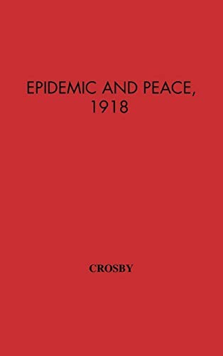 Cover for Epidemic and peace, 1918