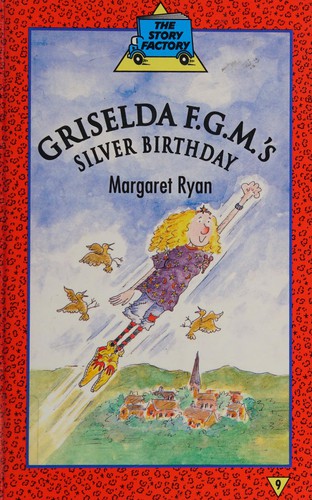Cover for Griselda F.G.M.'s Silver Birthday