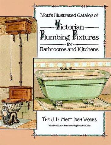 Cover for Mott's illustrated catalog of Victorian plumbing fixtures for bathrooms and kitchens