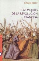 Cover for Las Mujeres De La Revolucion Francesa