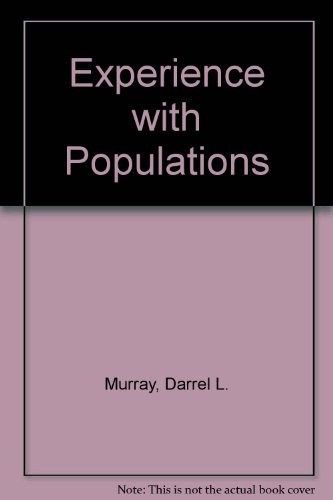 Cover for Experience with Populations (Addison-Wesley Series in Life Sciences)