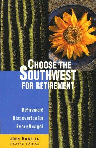 Cover for Choose the Southwest for retirement
