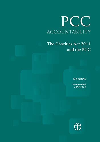 Cover for PCC Accountability : The Charities Act 2011 and the PCC 5th edition