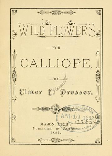 Cover for Wild flowers for Calliope