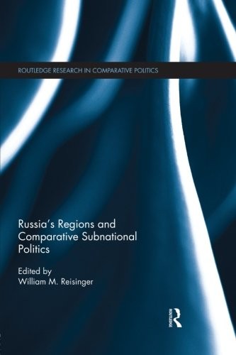 Cover for Russia's Regions and Comparative Subnational Politics
