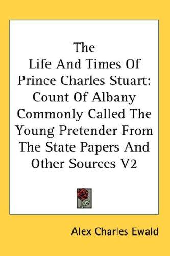 Cover for The Life And Times Of Prince Charles Stuart