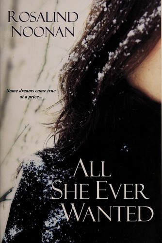 Cover for All she ever wanted