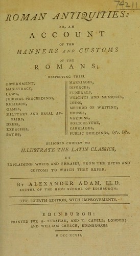 Cover for Roman antiquities: or, an account of the manners and customs of the Romans ... Designed chiefly to illustrate the Latin classics, by explaining words and phrases, from the rites and customs to which they refer