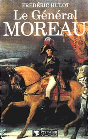 Cover for Le Général Moreau