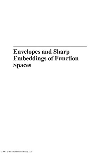 Cover for Envelopes and sharp embeddings of function spaces