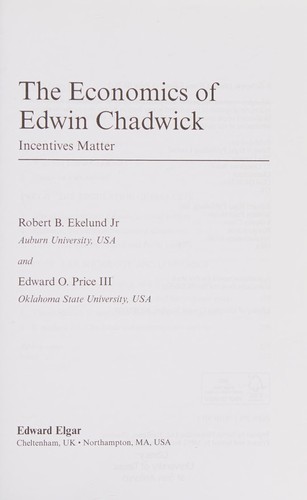 Cover for The economics of Edwin Chadwick