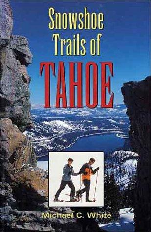 Cover for Snowshoe trails of Tahoe