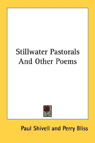 Cover for Stillwater Pastorals And Other Poems