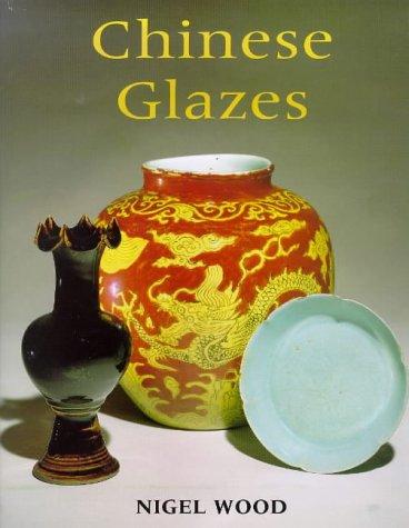 Cover for Chinese Glazes