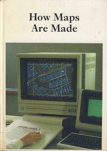 Cover for How Maps Are Made