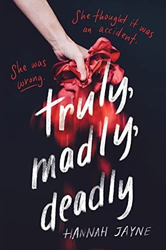 Cover for Truly, Madly, Deadly