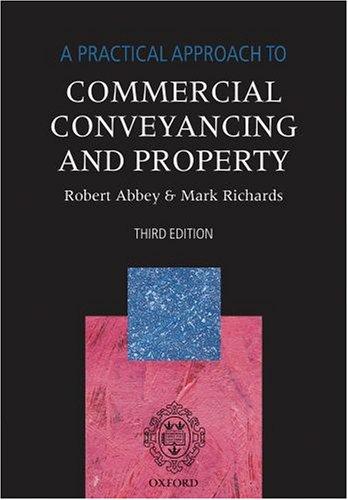 Cover for A Practical Approach to Commercial Conveyancing and Property (Practical Approach S.)