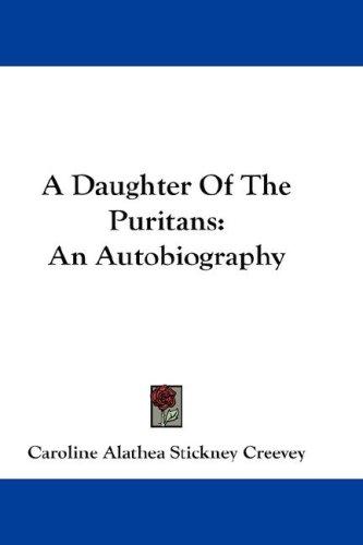 Cover for A Daughter Of The Puritans