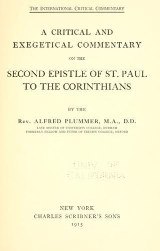 Cover for A critical and exegetical commentary on the Second epistle of St. Paul to the Corinthians.