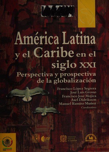 Cover for América Latina y el Caribe en el siglo XXI