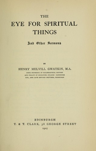 Cover for The eye for spiritual things, and other sermons