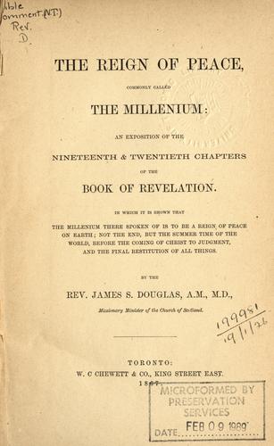 Cover for The reign of peace, commonly called the millenium