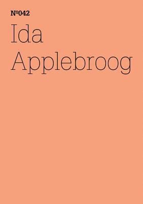 Cover for Ida Applebroog
            
                100 Notes  100 Thoughts100 Notizen  100 Gedanken