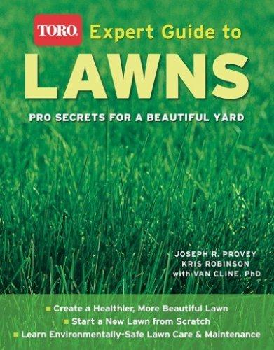 Cover for Expert Guide to  Lawns (Toro): Pro Secrets for a Beautiful Yard (Toro)