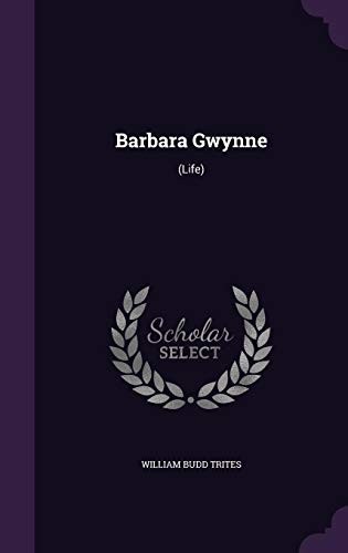 Cover for Barbara Gwynne: (Life)