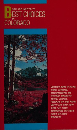 Cover for You are cordially invited to the best choices in Colorado.