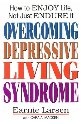 Cover for Overcoming Depressive Living Syndrome